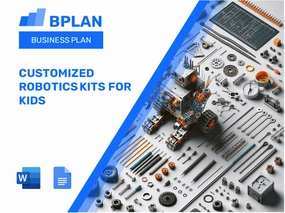 Customized Robotics Kits For Kids Business Plan
