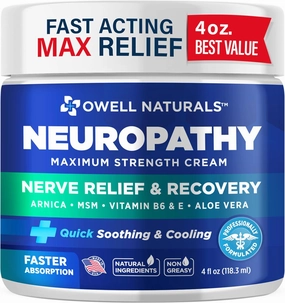 Owell Naturals Neuropathy Nerve Relief Cream 4 Fl Oz (Pack of 1) Maximum Strength, Non Greasy, All Natural for Feet, Hands, Legs & Toes Discomfort, Made in USA